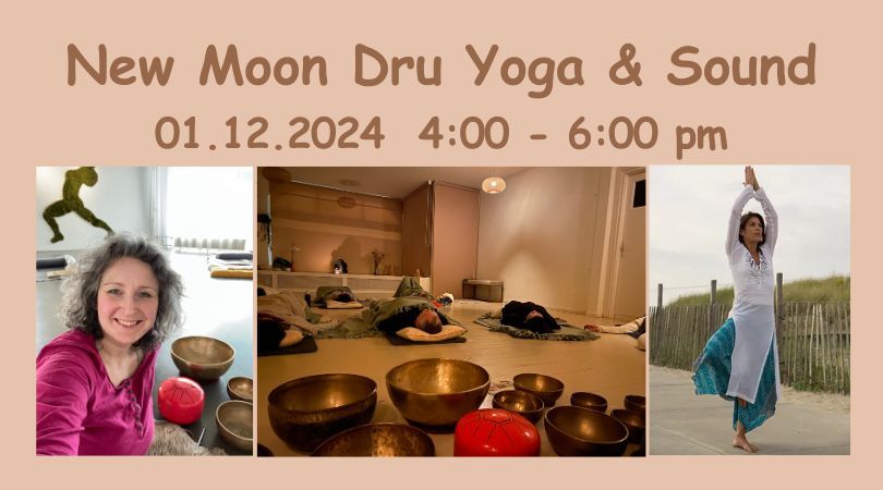 New Moon Dru Yoga & Sound