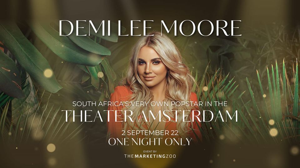 Demi Lee Moore LIVE in Amsterdam