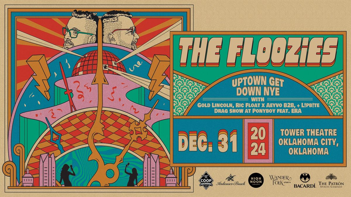 Uptown Get Down NYE feat. The Floozies w\/ Gold Lincoln, Ric Float B2B Aeyvo, and L!PB!TE