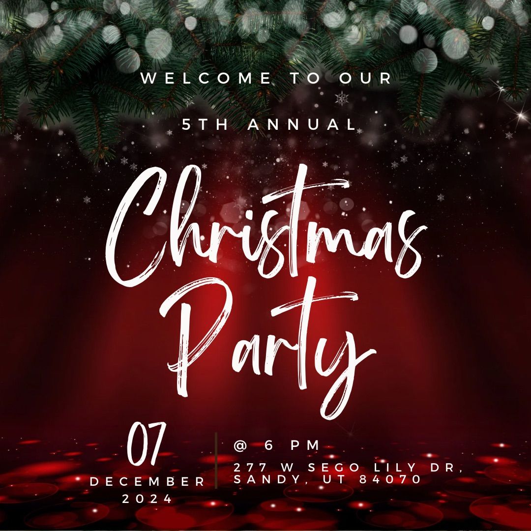 5th Annual Christmas Party "Let's Paint the Town Red"