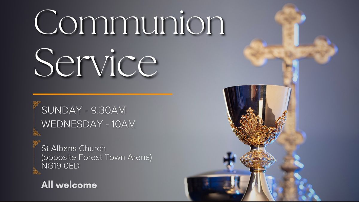 Communion Service - Church Service Mansfield