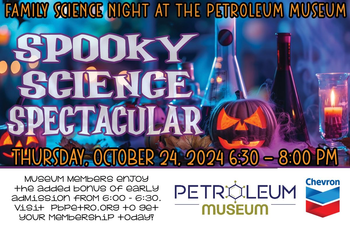 Family Science Night: Spooky Science Spectacular