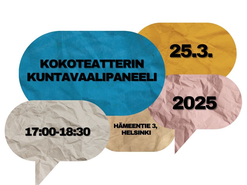 KokoTeatterin Kuntavaalipaneeli 2025