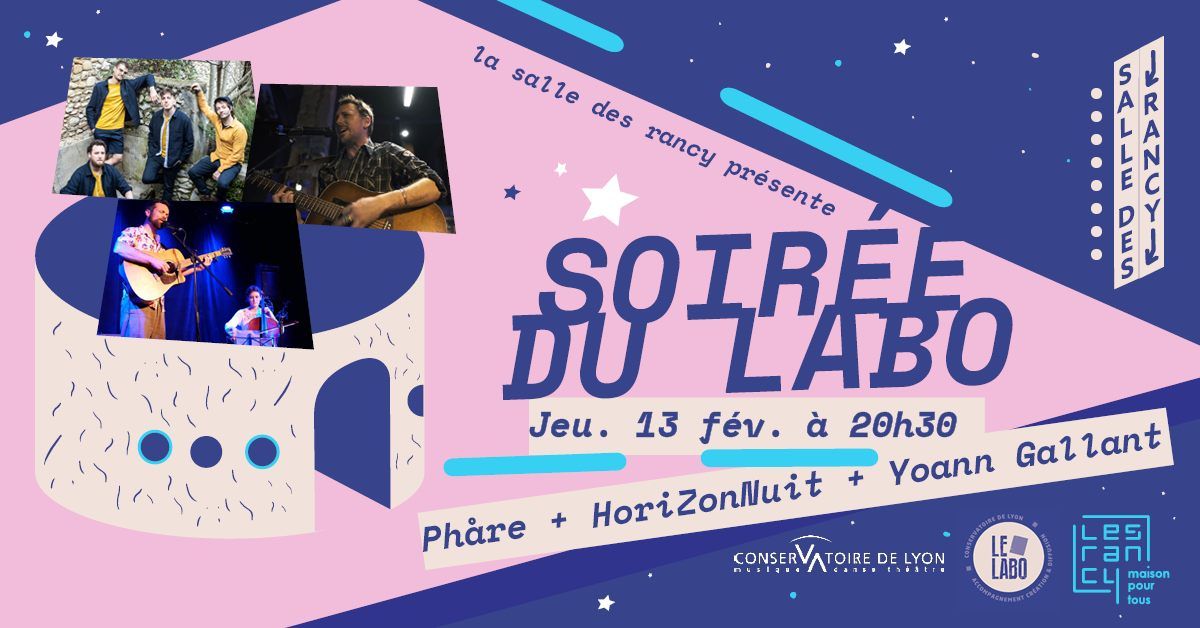 Soir\u00e9e du Labo : PH\u00c5RE + HORIZONNUIT + YOANN GALLANT | Salle des Rancy