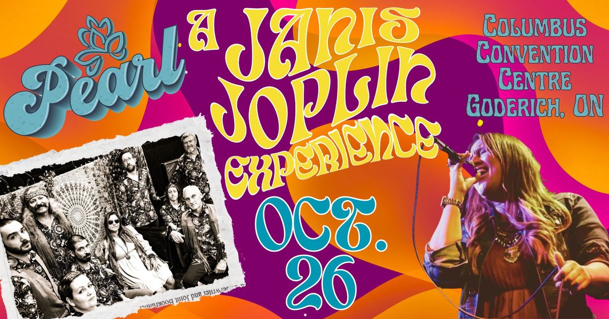 Pearl: A JANIS JOPLIN Experience LIVE in Goderich!