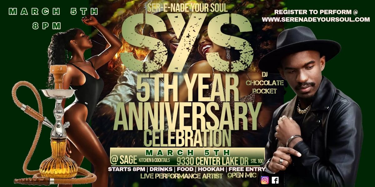 Ser\u00b7e\u00b7nade Your Soul's 5th Anniversary Open Mic