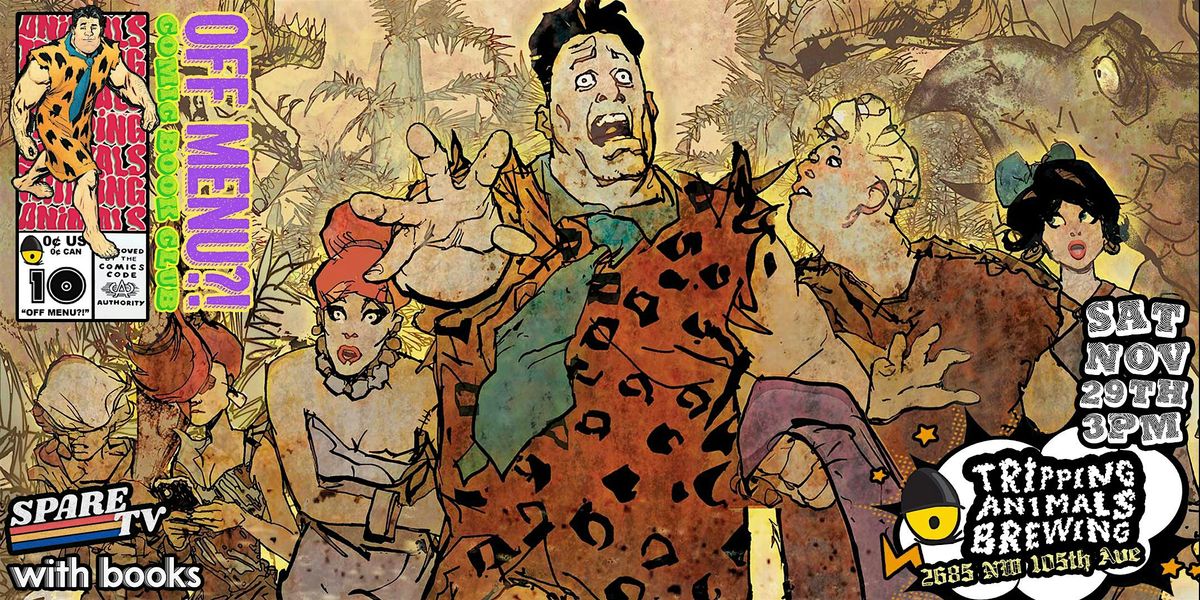 "OFF MENU?!" Comic Book Club #10