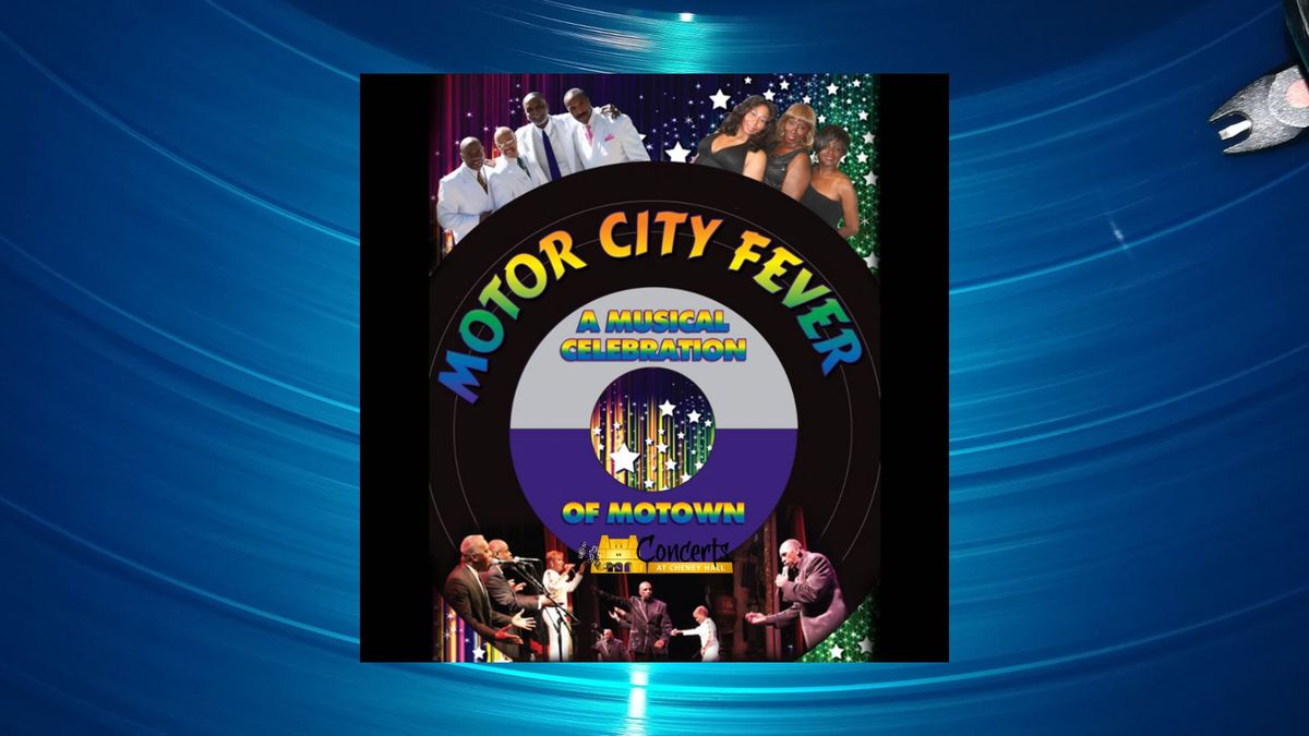 Motor City Fever: Motown Celebration and More