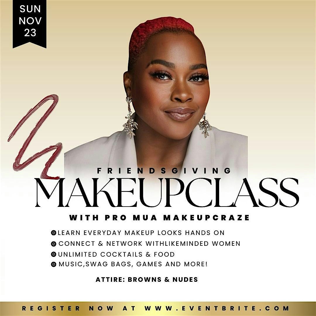 Friendsgiving Makeup Class