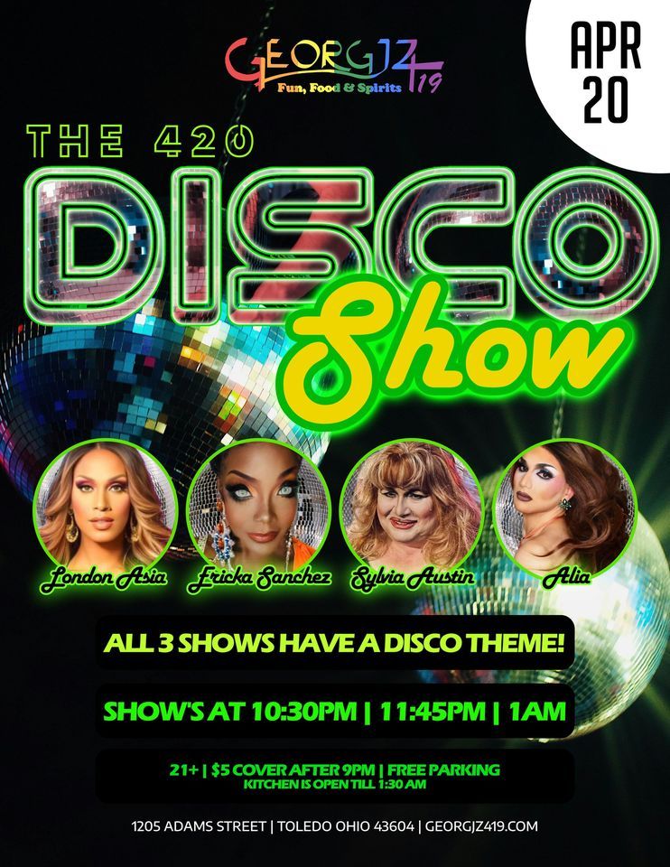 The 420 Disco Show!