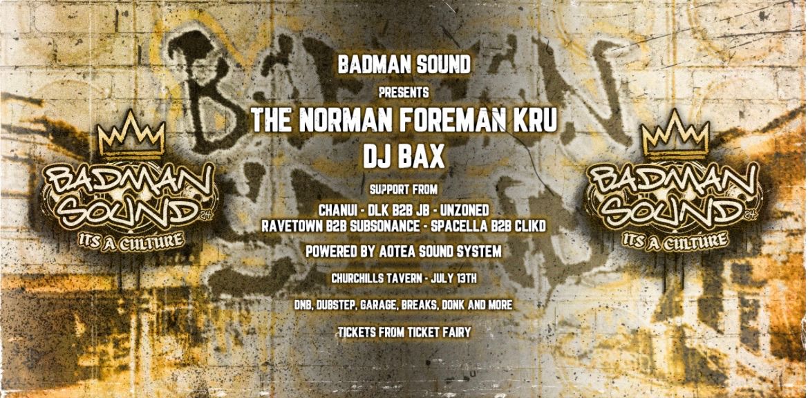 Norman Foreman Kru & DJ Bax