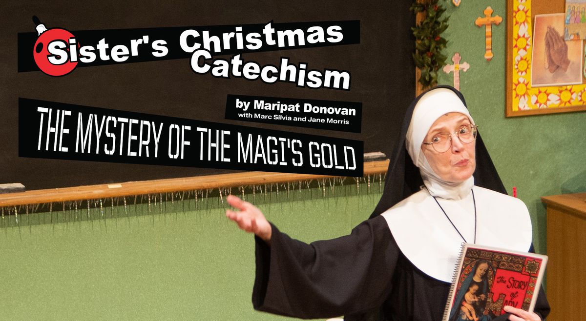 Sisters Christmas Catechism Mystery