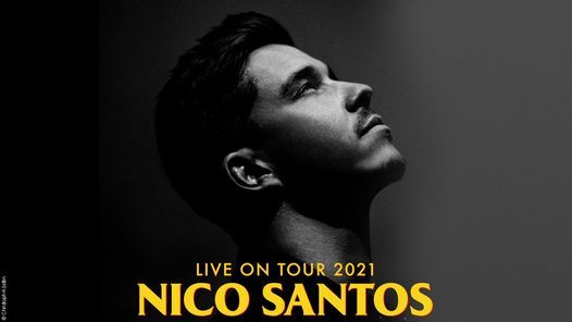 Nico Santos - Live on Tour 2021 I Berlin