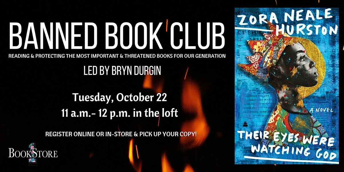 Banned Book Club "Their Eyes Were Watching God"