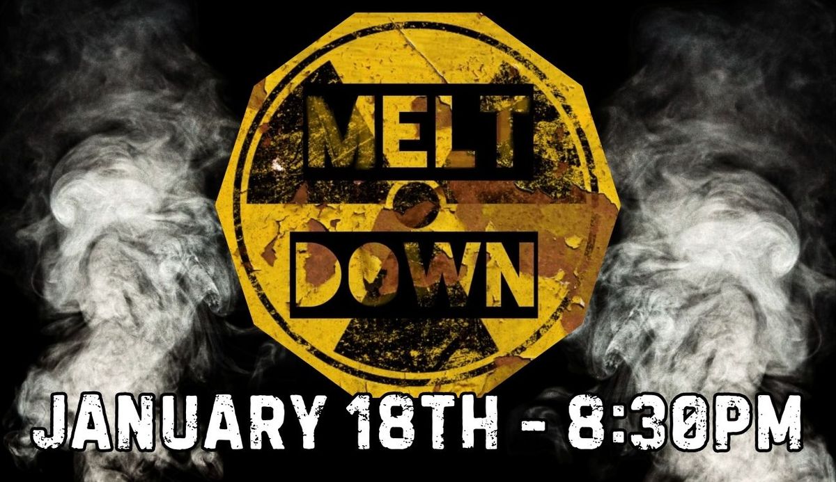 Melt Down Bay-BEEE