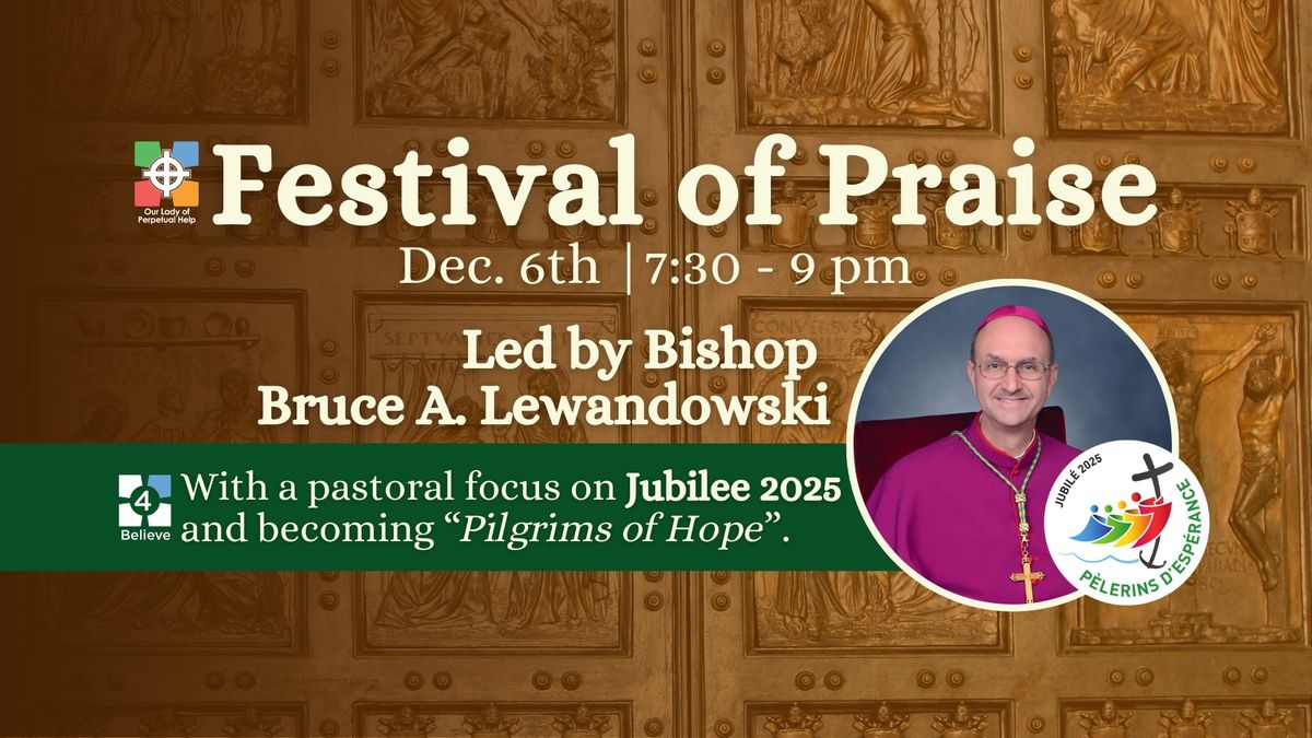 Festival of Praise with Bishop Bruce Lewandowski