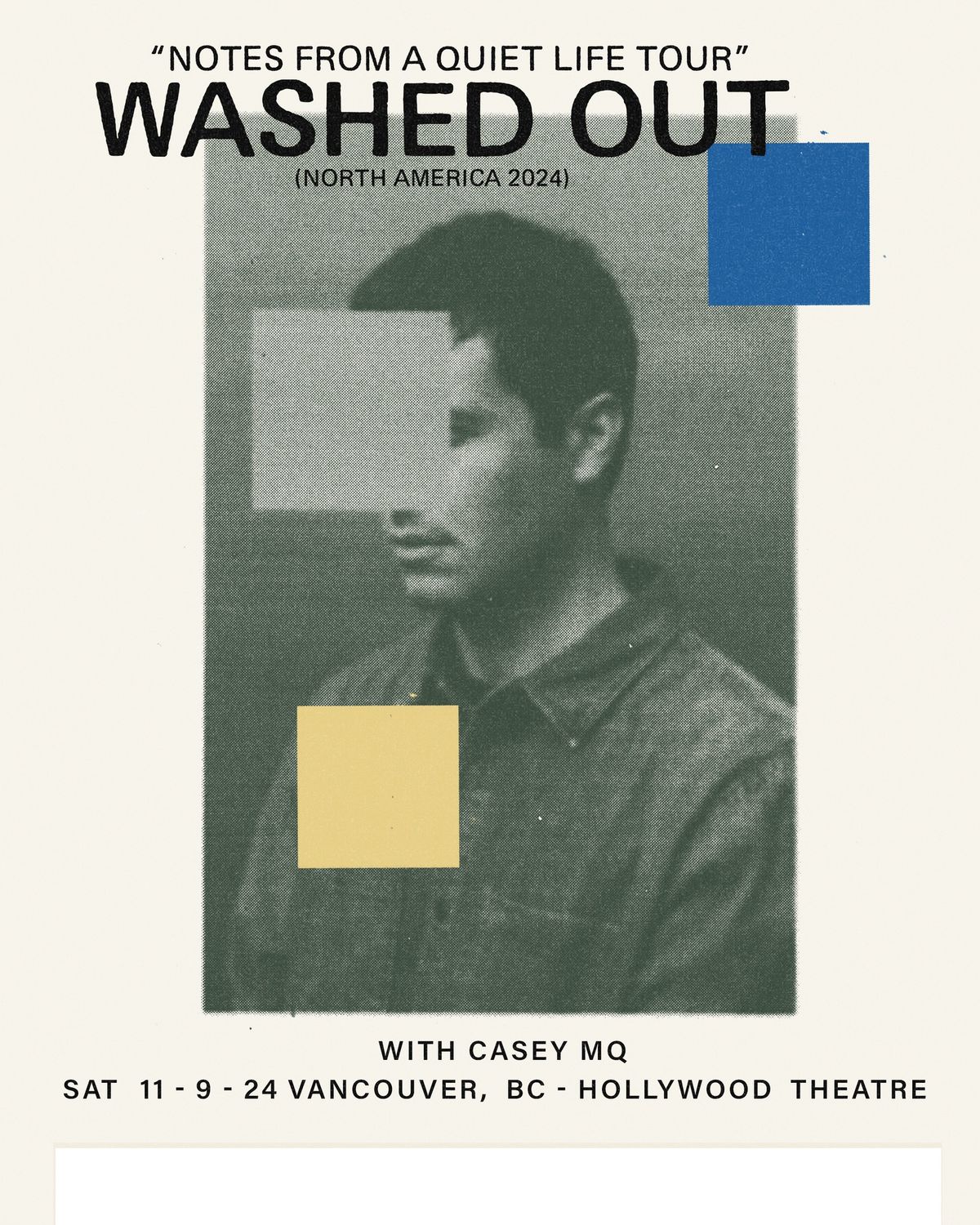 WASHED OUT With Casey MQ - Vancouver