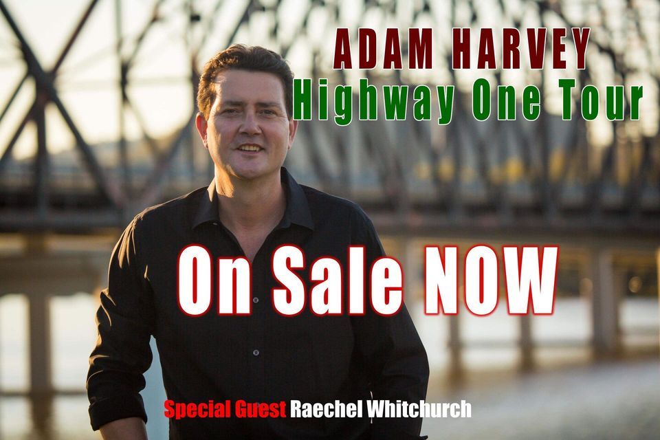 Adam Harvey: Highway One Tour -Albury, NSW