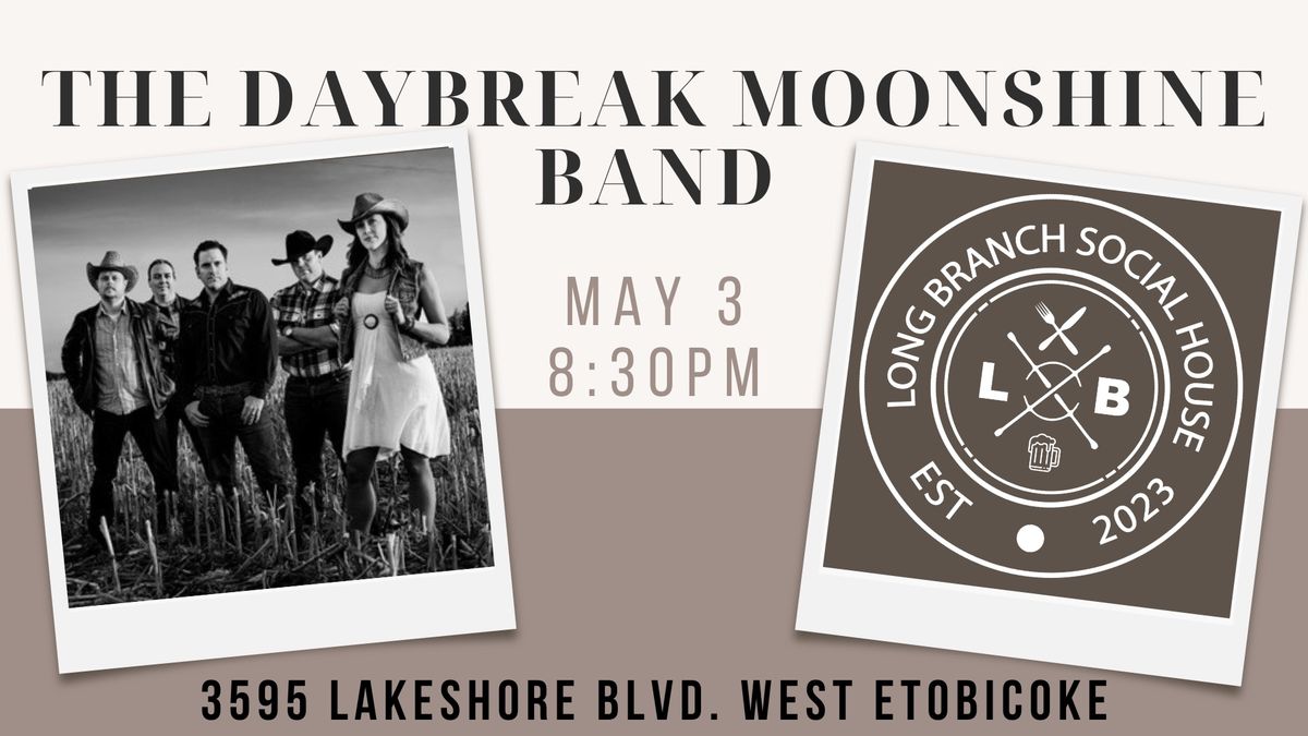 The Daybreak Moonshine Band @ Long Branch Social House