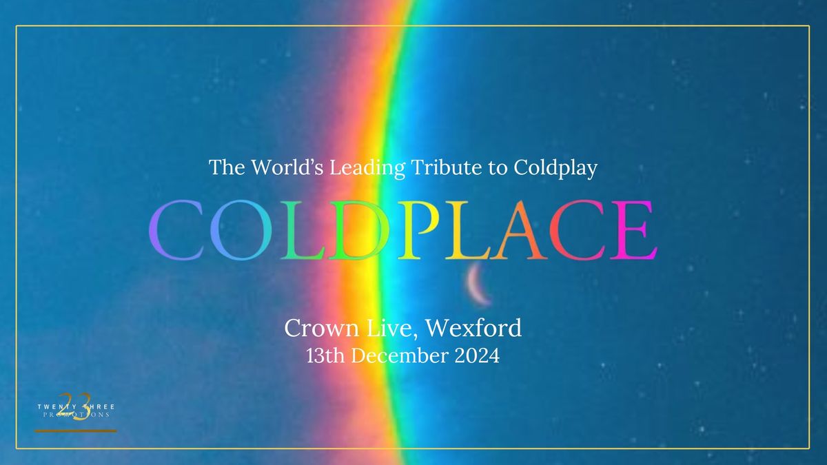 Coldplace - Worlds leading Tribute to Cold Play