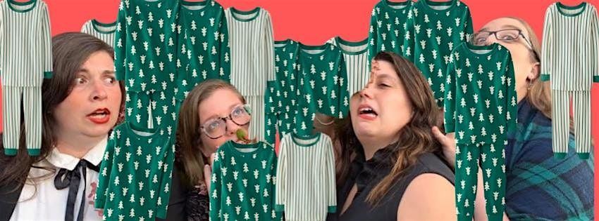 Romantic Baby & Friends Holiday Pajama Party - Longform Improv Comedy Show