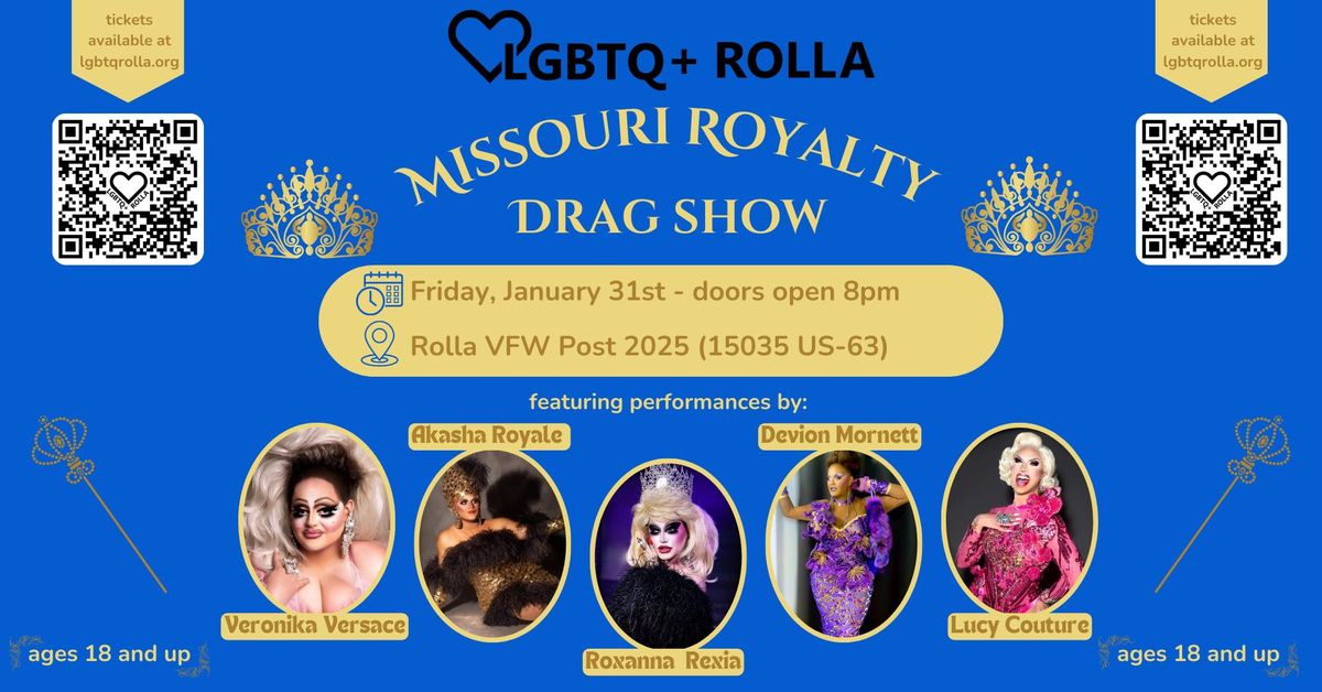 LGBTQ+ Rolla Missouri Royalty Drag Show (18+)