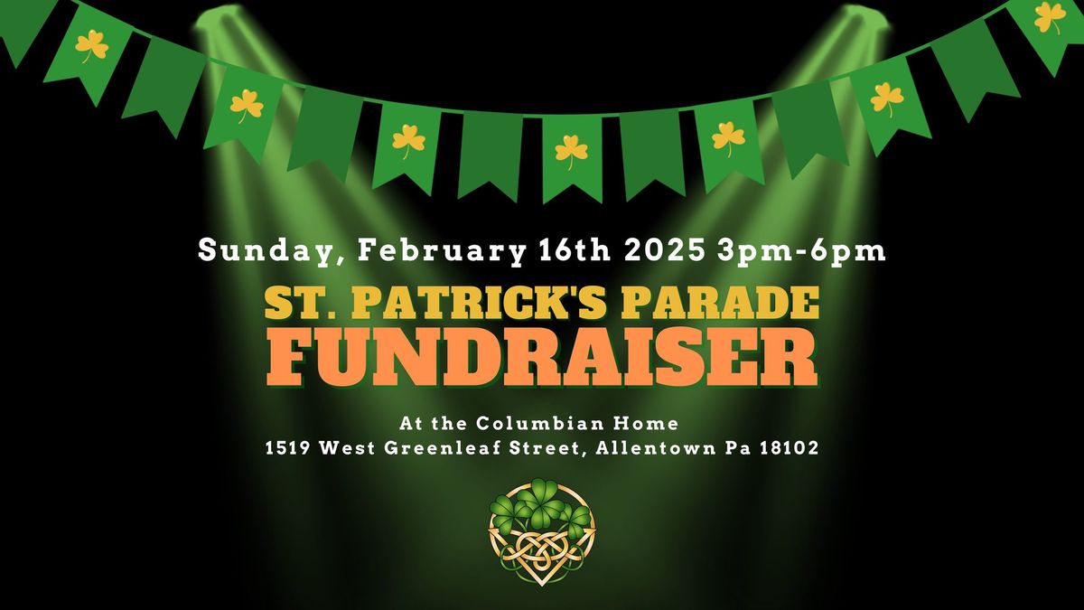 Allentown St. Patrick's Parade Fundraiser