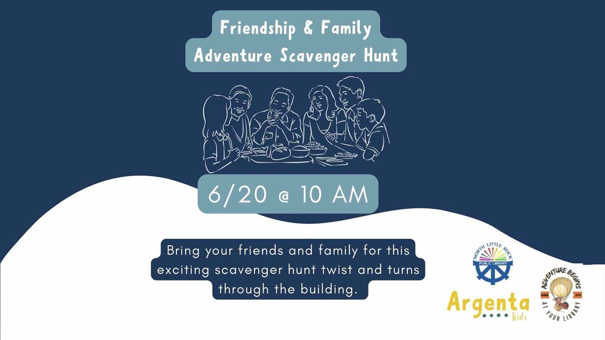 Friendship & Family Adventure Scavenger Hunt