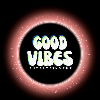 Good Vibes Entertainment