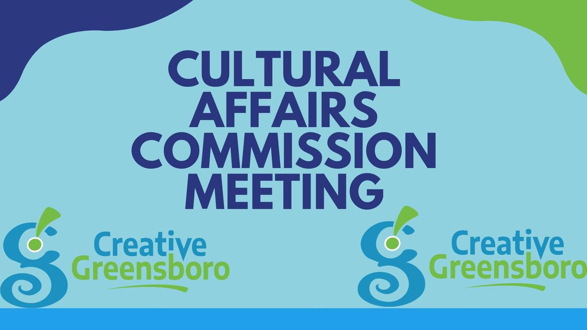 Cultural Affairs Commission Meeting