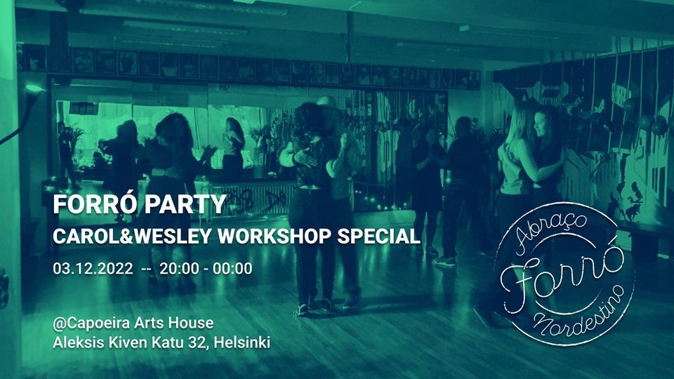 Forr\u00f3 Party - Carol&Wesley Workshop Special