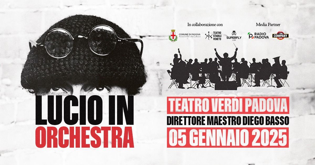 LUCIO IN ORCHESTRA - TEATRO VERDI 