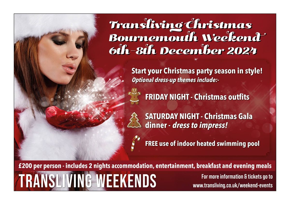 Transliving Christmas Bournemouth Weekend 6th-8th December 2024