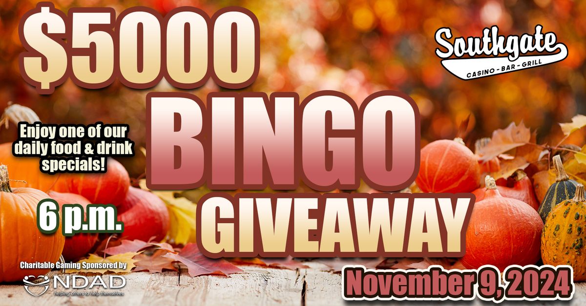 $5000 Bingo Giveaway @ Southgate