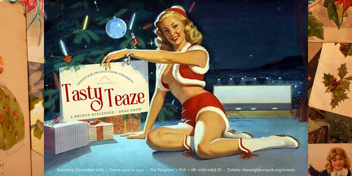 Tasty Teaze Brunch Show: The Island of Misfit Toys