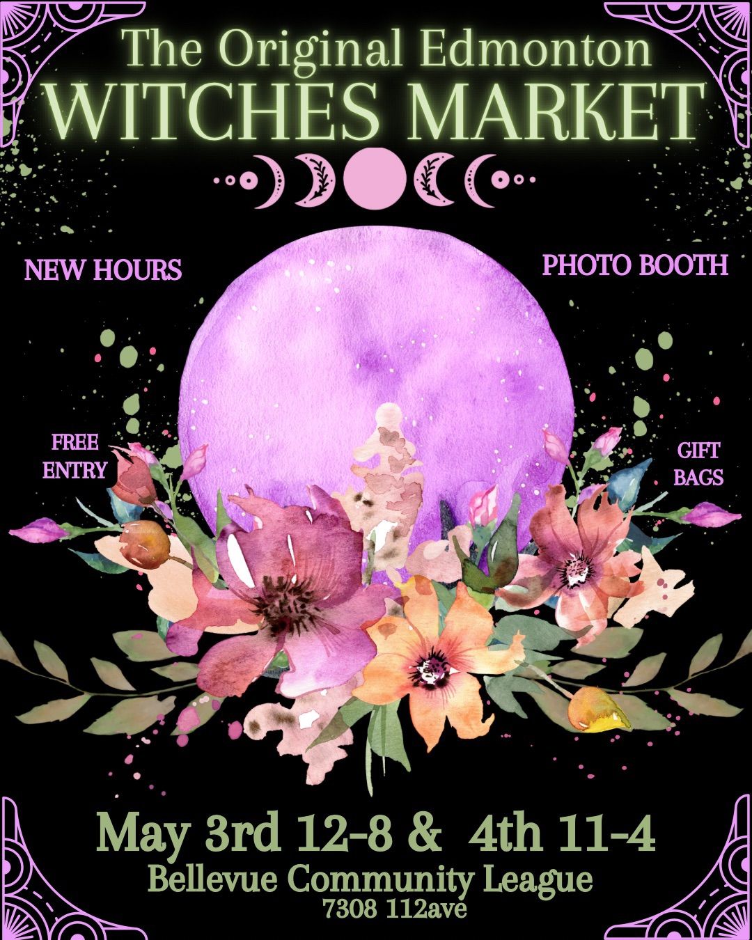 \ud83e\udebbThe Original Edmonton Witches Market \ud83e\udebbMay 3rd & 4th\ud83e\udebb