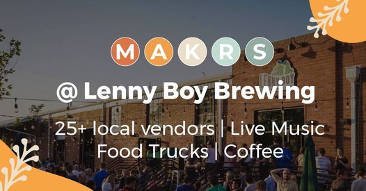 MAKRS FEST @ Lenny Boy Brewing, Lenny Boy Brewing Co., Charlotte, 5 ...