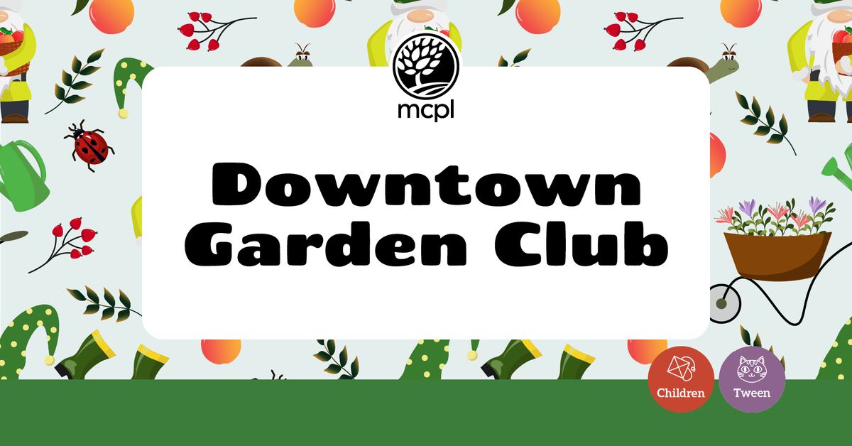 Downtown Garden Club