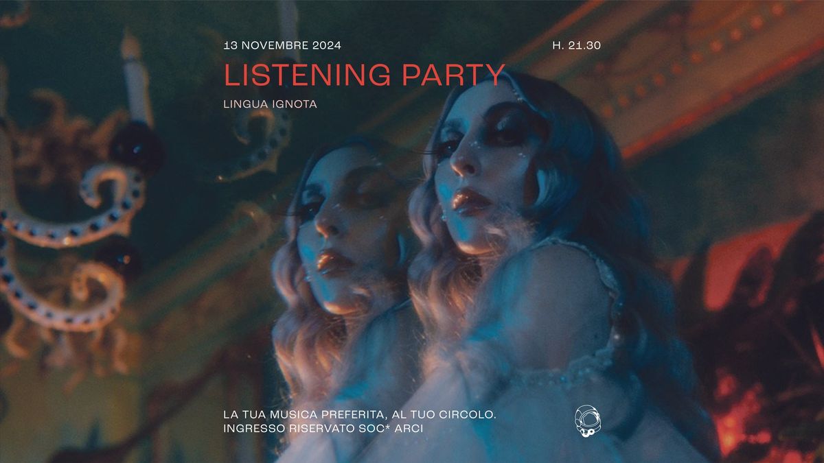  Listening Party: Lingua Ignota Edition | Circolo Gagarin