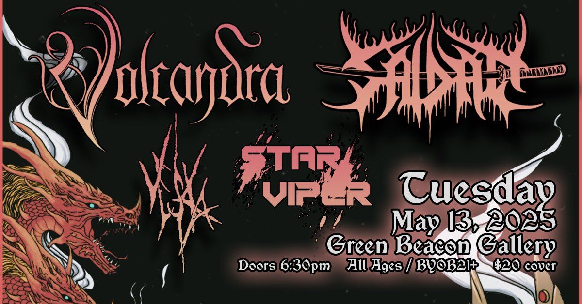 Volcandra (KY), Saidan (TN), Star Viper & Veska @ Green Beacon Gallery