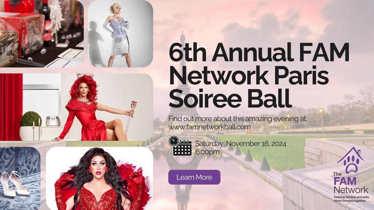 6th Annual FAM Network Paris Soiree Ball