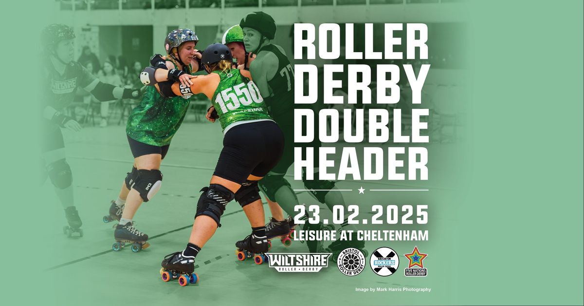 ROLLER DERBY DOUBLE HEADER - Wiltshire Roller Derby host 5NRD T2WS Day 1