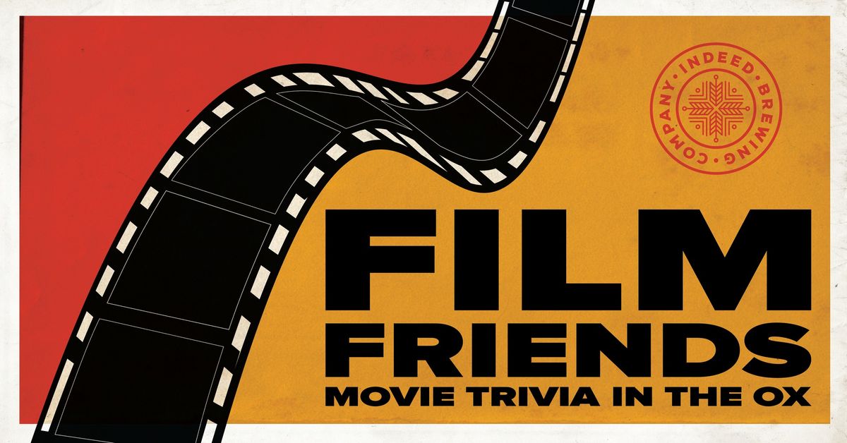 "Film Friends" Movie Trivia