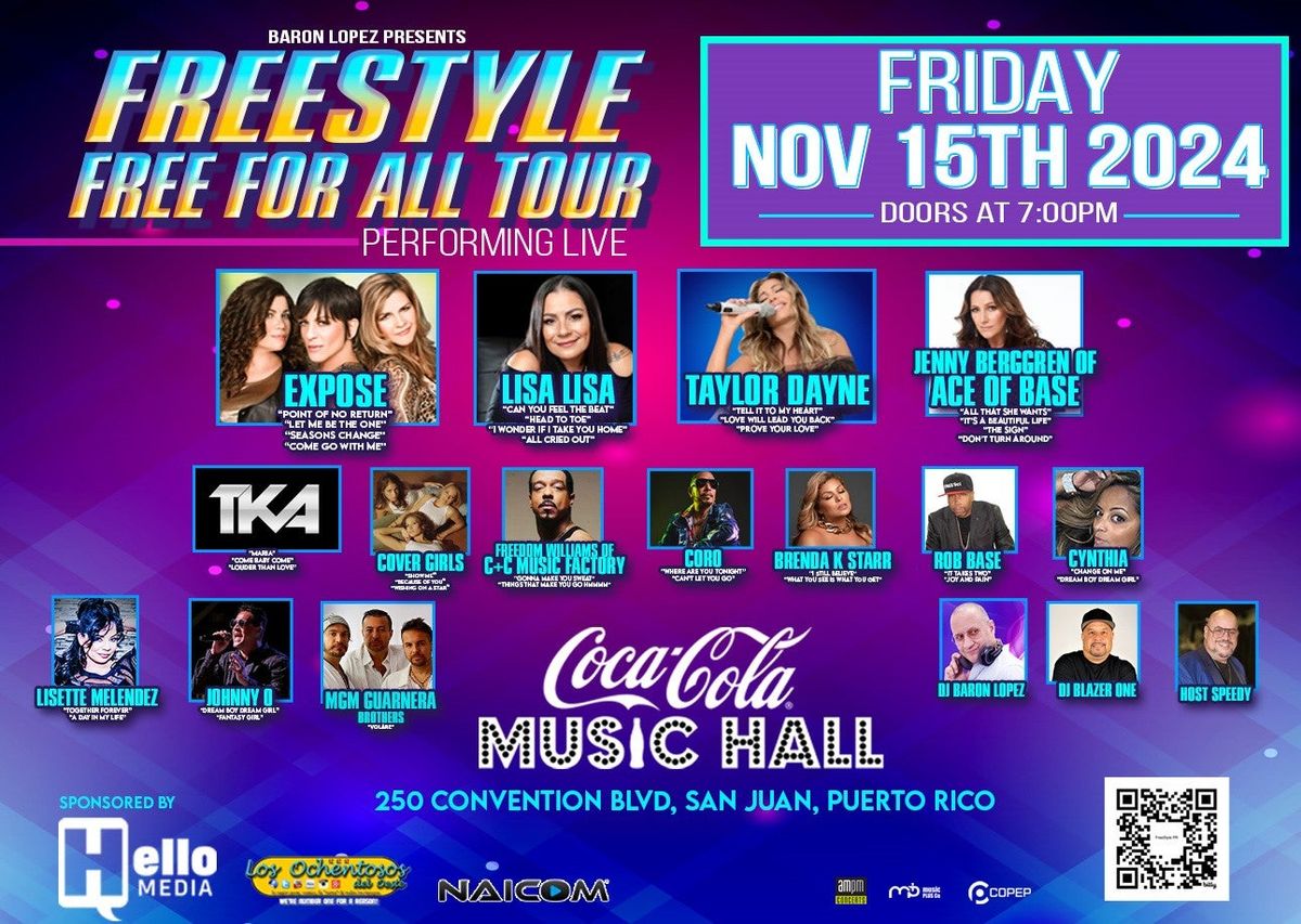 Freestyle Free for All at Coca-Cola Music Hall of Puerto Rico