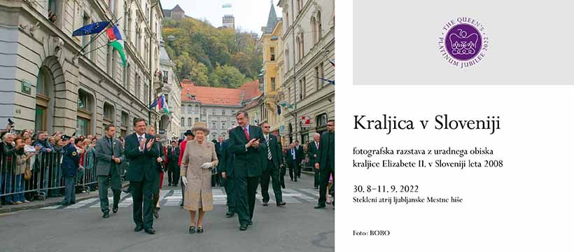 KRALJICA V SLOVENIJI - Fotografska razstava z uradnega obiska kraljice Elizabete II. v Sloveniji