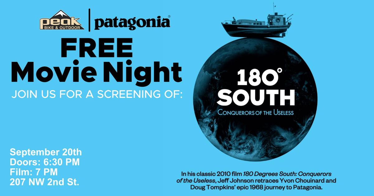 Free Movie Night! 180 Degrees South: Conquerors of the Useless