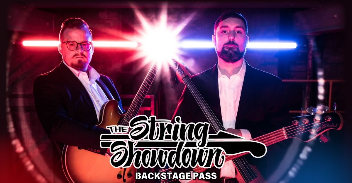 Backstage Pass Feat. String Showdown