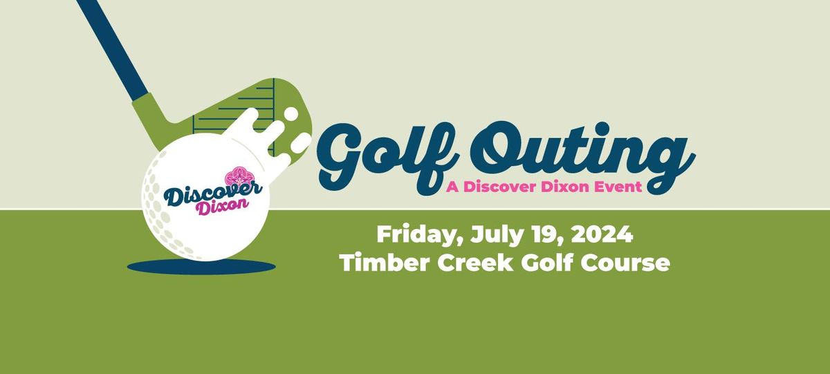 Discover Dixon's Annual Golf Outing