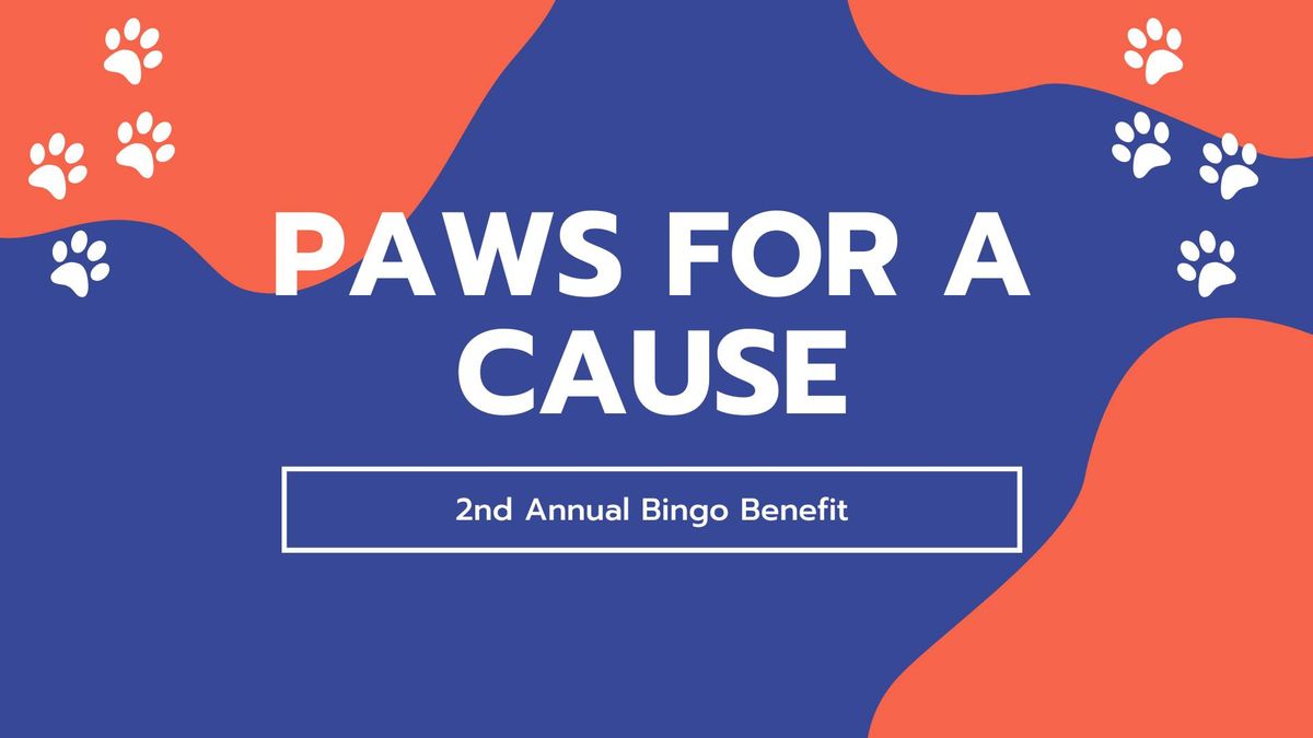 Paws for a Cause - Bingo Benefit