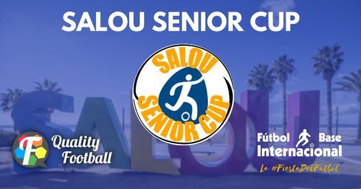 Salou Senior Cup